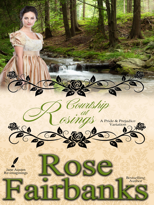 Title details for Courtship at Rosings by Rose Fairbanks - Available